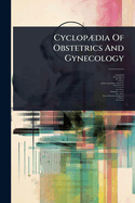 Cyclop]dia Of Obstetrics And Gynecology