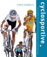 Cyclosportive: Preparing for and Taking Part in Long Distance Cycling Challenges