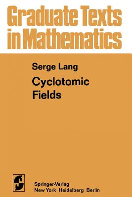 Cyclotomic Fields - Lang, S