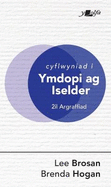 Cyflwyniad i Ymdopi Ag Iselder