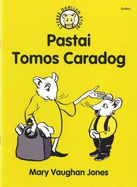 Cyfres Darllen Stori: Pastai Tomos Caradog