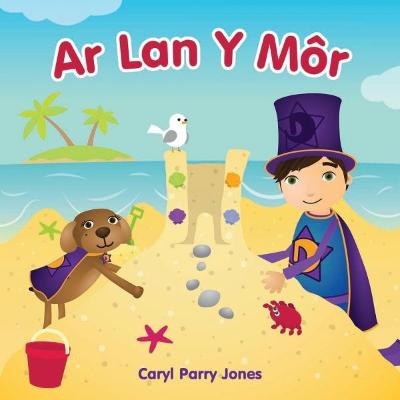 Cyfres Dewin: 4. Ar Lan y Mr - Jones, Caryl Parry