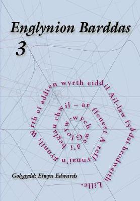 Cyfres Llyfrynnau Barddas: Englynion Barddas - 3 - Barddas, Cyhoeddiadau, and Edwards, Elwyn (Editor)
