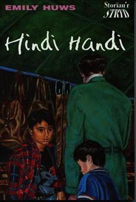 Cyfres Storiau'r Stryd: Hindi Handi - Huws, Emily