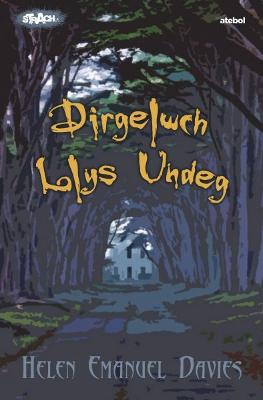 Cyfres Strach: Dirgelwch Llys Undeg - Davies, Helen Emanuel