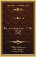 Cymbeline: The Lamb Shakespeare for the Young (1908)