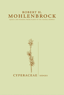 Cyperaceae: Sedges Volume 1