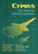 Cyprus: The Need for New Perspectives - Dodd, Clement H (Editor)