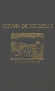 Cyrano de Bergerac: Heroic Comedy in Five Acts - Rostand, Edmond