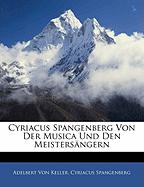 Cyriacus Spangenberg Von Der Musica Und Den Meisters Ngern