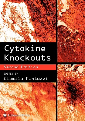 Cytokine Knockouts - Fantuzzi, Giamila (Editor)