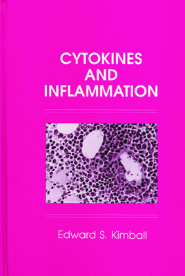 Cytokines and Inflammation - Kimball, Edward S