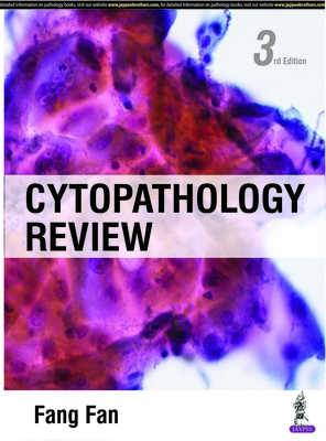 Cytopathology Review - Fan, Fang