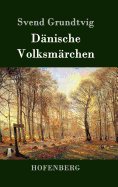 Dnische Volksmrchen