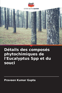 Dtails des composs phytochimiques de l'Eucalyptus Spp et du souci