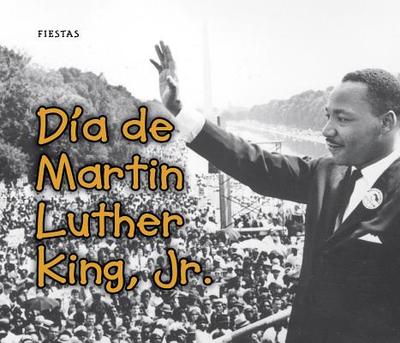 Da de Martin Luther King, Jr. - Rissman, Rebecca