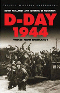 D-Day 1944: Voices from Normandy