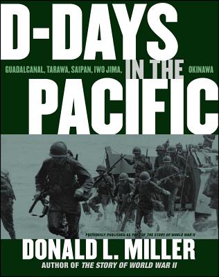 D-Days in the Pacific - Miller, Donald L