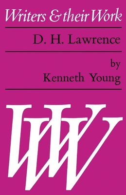 D. H. Lawrence. - Young, Kenneth