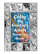 d.mcdonald designs Color My Guitars Adult Coloring Book