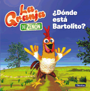 ?D?nde est Bartolito?