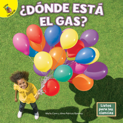 ?D?nde Est El Gas? - Conn, Marla, and Ramirez, Alma Patricia