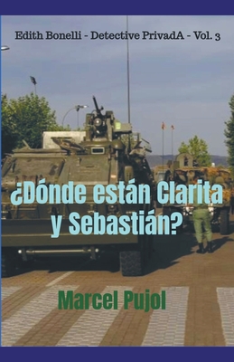 ?D?nde estn Clarita y Sebastin? - Pujol, Marcel