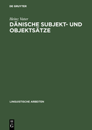 D?nische Subjekt- und Objekts?tze