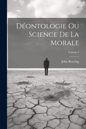 D?ontologie Ou Science de la Morale; Volume 2