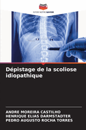 D?pistage de la scoliose idiopathique