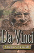 Da Vinci: A Beginner's Guide