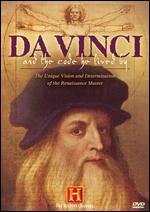 Da Vinci and the Code He Lived By - 