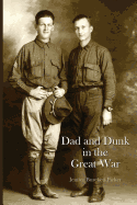 Dad and Dunk in the Great War