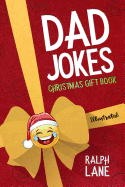 Dad Jokes: Christmas Gift Book