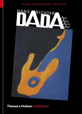 Dada: Art and Anti-Art - Richter, Hans