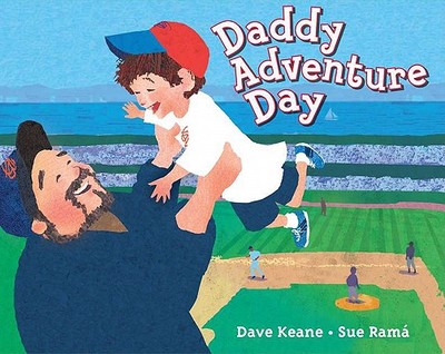 Daddy Adventure Day - Keane, Dave
