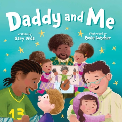 Daddy and Me - Urda, Gary