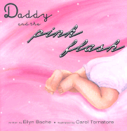 Daddy and the Pink Flash