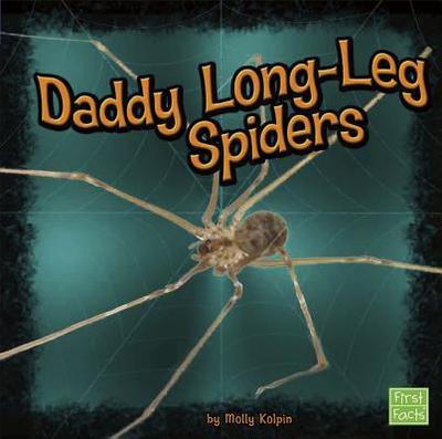 Daddy Long-Leg Spiders - Kolpin, Molly