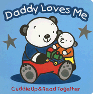 Daddy Loves Me - Moore, Karen