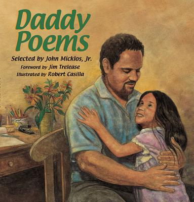 Daddy Poems - Micklos, John (Selected by)