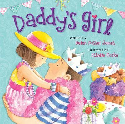 Daddy's Girl - James, Helen Foster