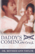 Daddy's Not Coming Home