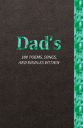 Dad's 100 Poems, Songs, and Riddles Within: Series 3