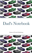 Dad's Notebook