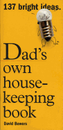 Dads Own Housekeeping Book