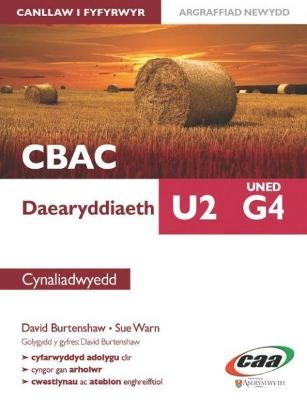 Daearyddiaeth U2 Uned G4: Cynaliadwyedd - Burtenshaw, David, and Warn, Sue