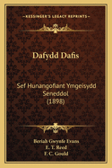 Dafydd Dafis: Sef Hunangofiant Ymgeisydd Seneddol (1898)