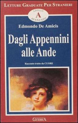 Dagli appennini alle ande - De Amicis, Edmondo