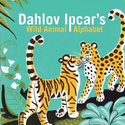 Dahlov Ipcar's Wild Animal Alphabet - Ipcar, Dahlov